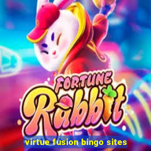 virtue fusion bingo sites